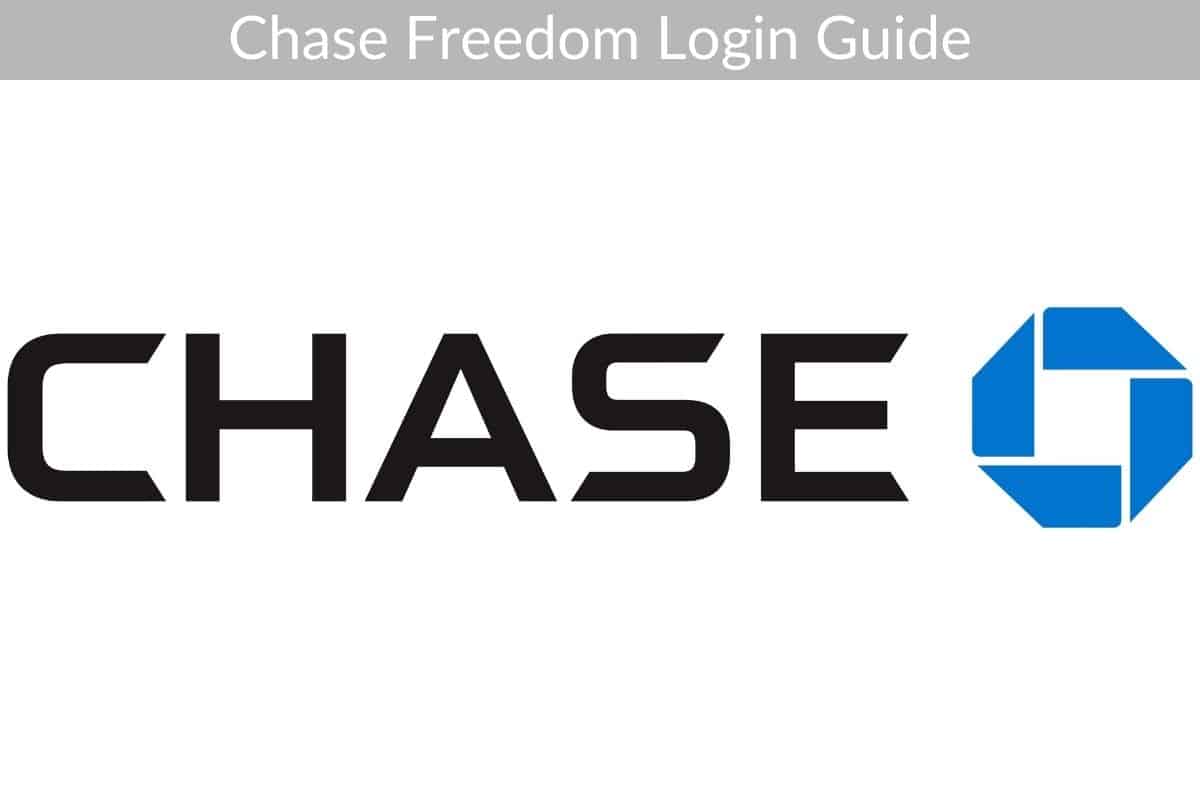 Chase Freedom Login Guide